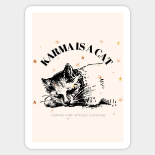 Karma is a Cat Sticker